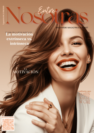 ENTRE NOSOTRAS 4 - Motywacja, energia i powrót do języka